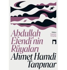 Abdullah Efendi’nin Rüyaları