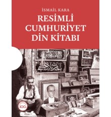 Resimli Cumhuriyet Din Kitabı (Kutulu)