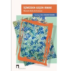 İçimizden Geçen Irmak