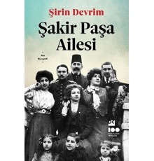 Şakir Paşa Ailesi