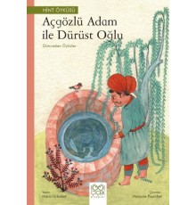 Açgözlü Adam ile Dürüst Oğlu – Dünyadan Öyküler