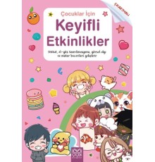 Çocuklar için Keyifli Etkinlikler