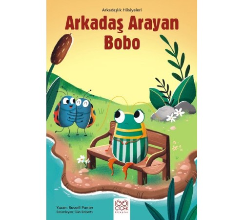 Arkadaş Arayan Bobo - Arkadaşlık Hikayeleri