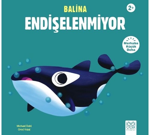 Balina Endişelenmiyor