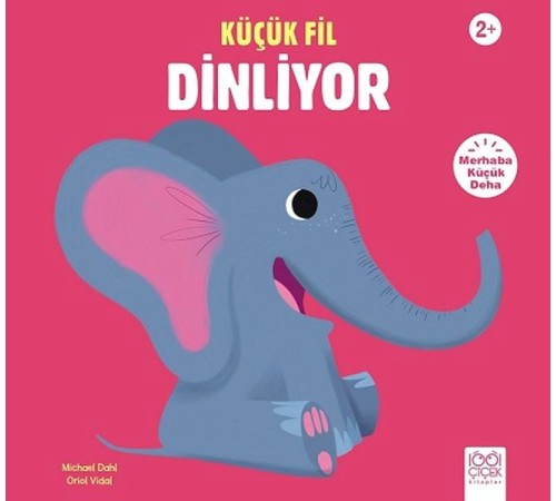 Küçük Fil Dinliyor