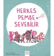 Herkes Pembe Sevebilir