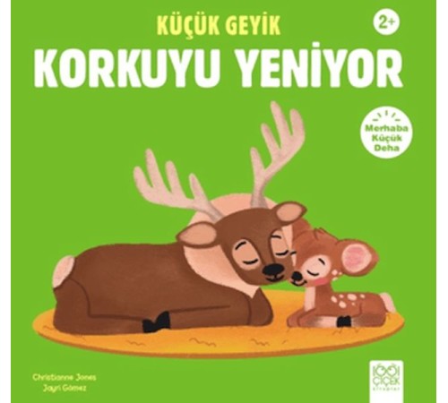 Küçük Geyik Korkuyu Yeniyor