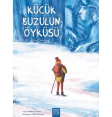 Küçük Buzulun Öyküsü
