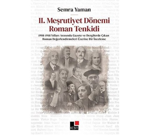 II. Meşrutiyet Dönemi Roman Tenkidi II. Meşrutiyet Dönemi Roman Tenkidi
