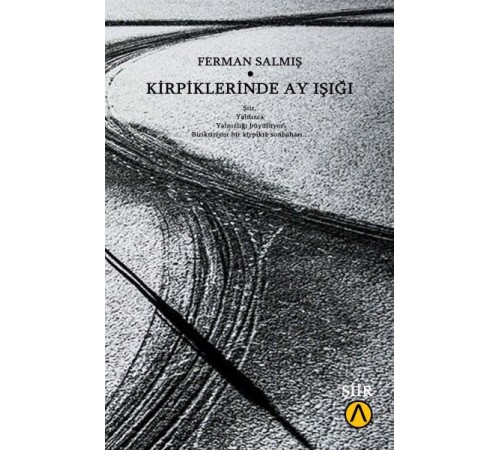 Kirpiklerinde Ay Işığı Kirpiklerinde Ay Işığı