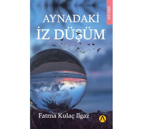 Aynadaki İz Düşüm Aynadaki İz Düşüm