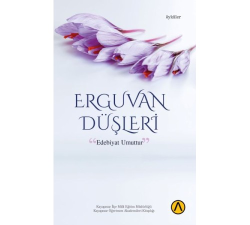 Erguvan Düşleri