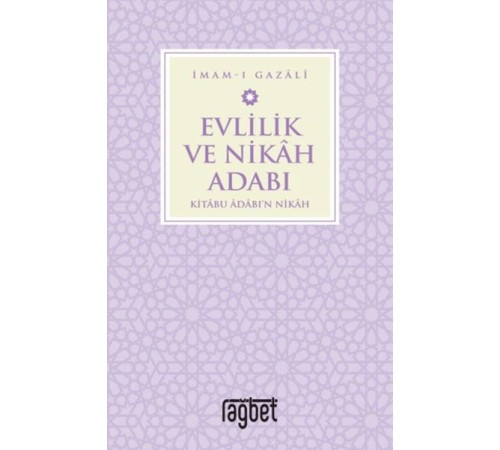 Evlilik ve Nikah Adabı
