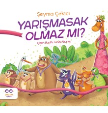 Yarışmasak Olmaz mı ?