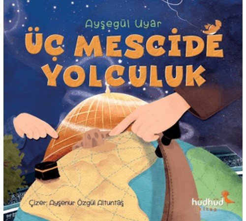 Üç Mescide Yolculuk