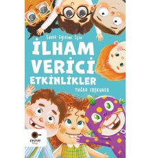 Çocuk Eğitimi İçin İlham Verici Etkinlikler