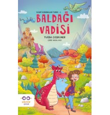 Baldağı Vadisi – Kayıp Ejderhalar Tarihi 1