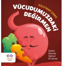 Vücudumuzdaki Değirmen