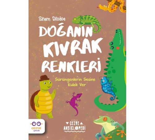 Doğanın Kıvrak Renkleri – Cezve Ansiklopedi