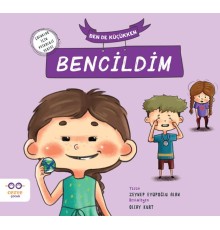 Ben de Küçükken Bencildim