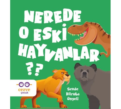 Nerede O Eski Hayvanlar ? Nerede O Eski Hayvanlar ?