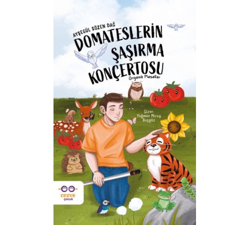 Domateslerin Şaşırma Konçertosu – Organik Masallar