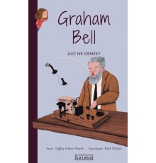 Parlak Fikirler-Graham Bell