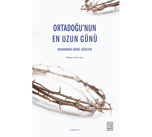 Ortadoğu’nun En Uzun Günü