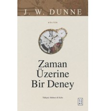 Zaman Üzerine Bir Deney