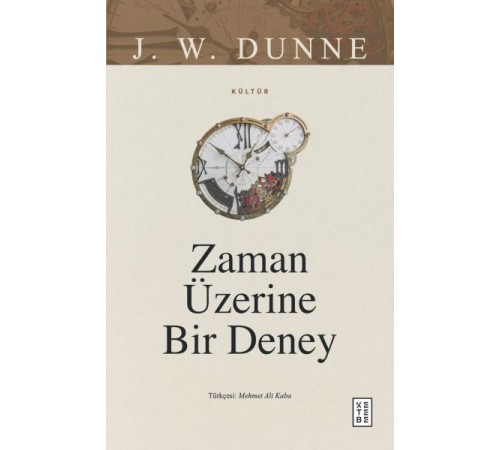 Zaman Üzerine Bir Deney