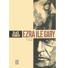 Ezra ile Gary