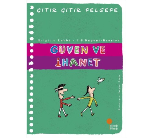 Çıtır Çıtır Felsefe 34 - Güven ve İhanet