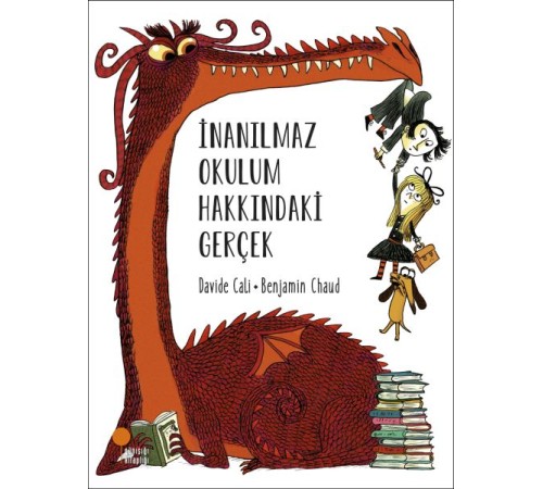 İnanılmaz Okulum Hakkındaki Gerçek
