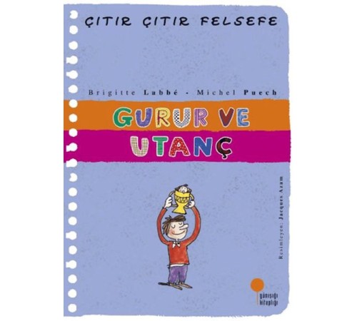 Çıtır Çıtır Felsefe 35 - Gurur ve Utanç