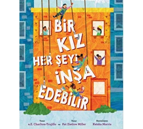 Bir Kız Her Şeyi İnşa Edebilir