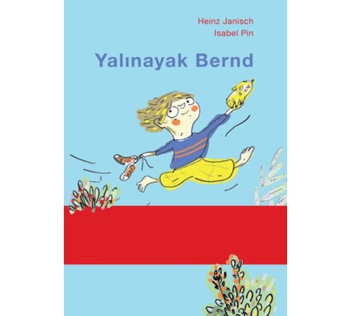 Yalınayak Bernd