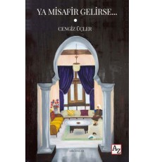 Ya Misafir Gelirse…