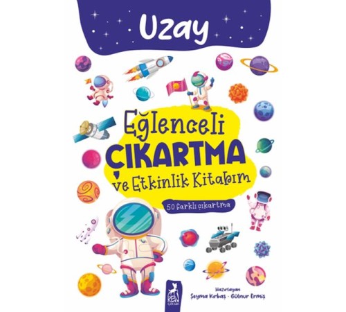 Eğlenceli Çıkartma ve Etkinlik Kitabım - Uzay