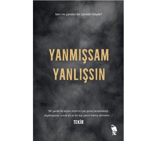 Yanmışsam Yanlışsın Yanmışsam Yanlışsın