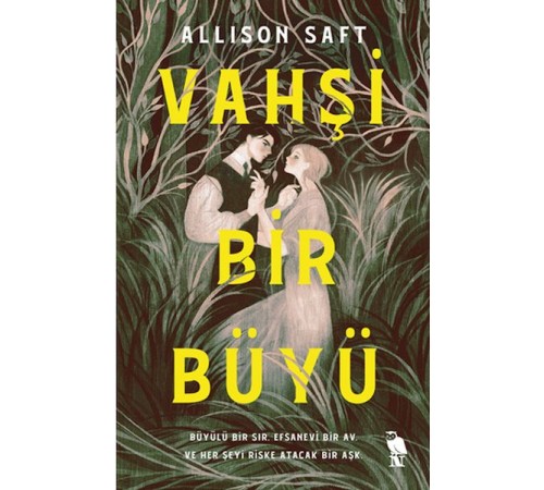 Vahşi Bir Büyü Vahşi Bir Büyü