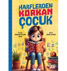 Harflerden Korkan Çocuk