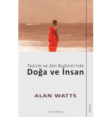 Taoizm ve Zen Budizmi’nde Doğa ve İnsan