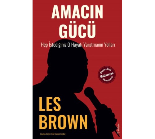 Amacın Gücü Amacın Gücü