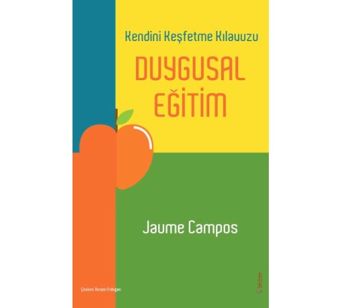 Duygusal Eğitim Duygusal Eğitim