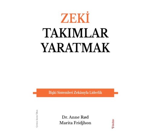 Zeki Takımlar Yaratmak