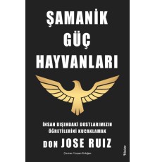 Şamanik Güç Hayvanları