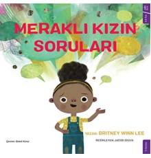 Meraklı Kızın Soruları