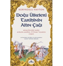 Doğu Ülkeleri Tarihinin Altın Çağı