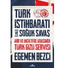 Türk İstihbaratı ve Soğuk Savaş