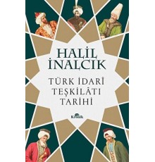 Türk İdari Teşkilatı Tarihi